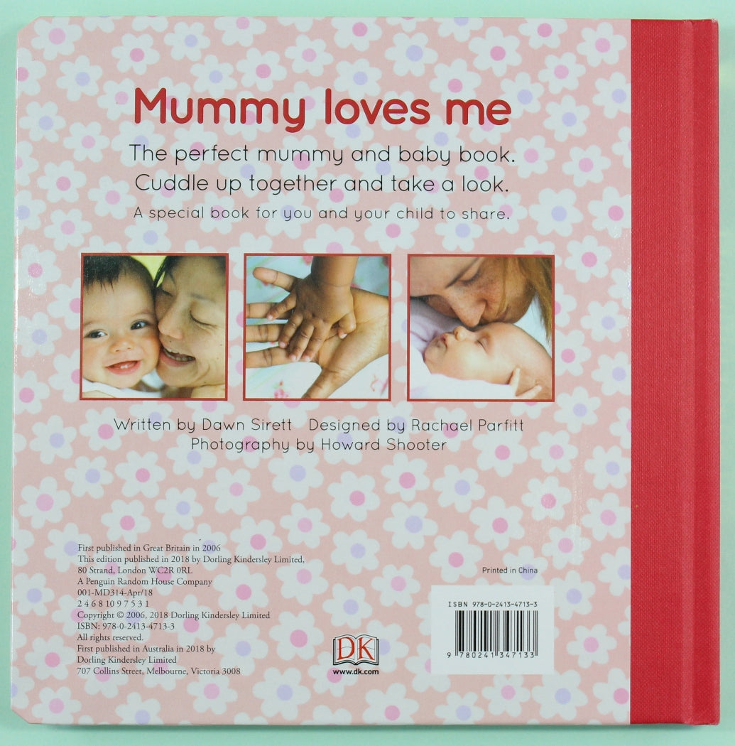 Mummy Loves Me: A Special Hugs and Snuggles Book
